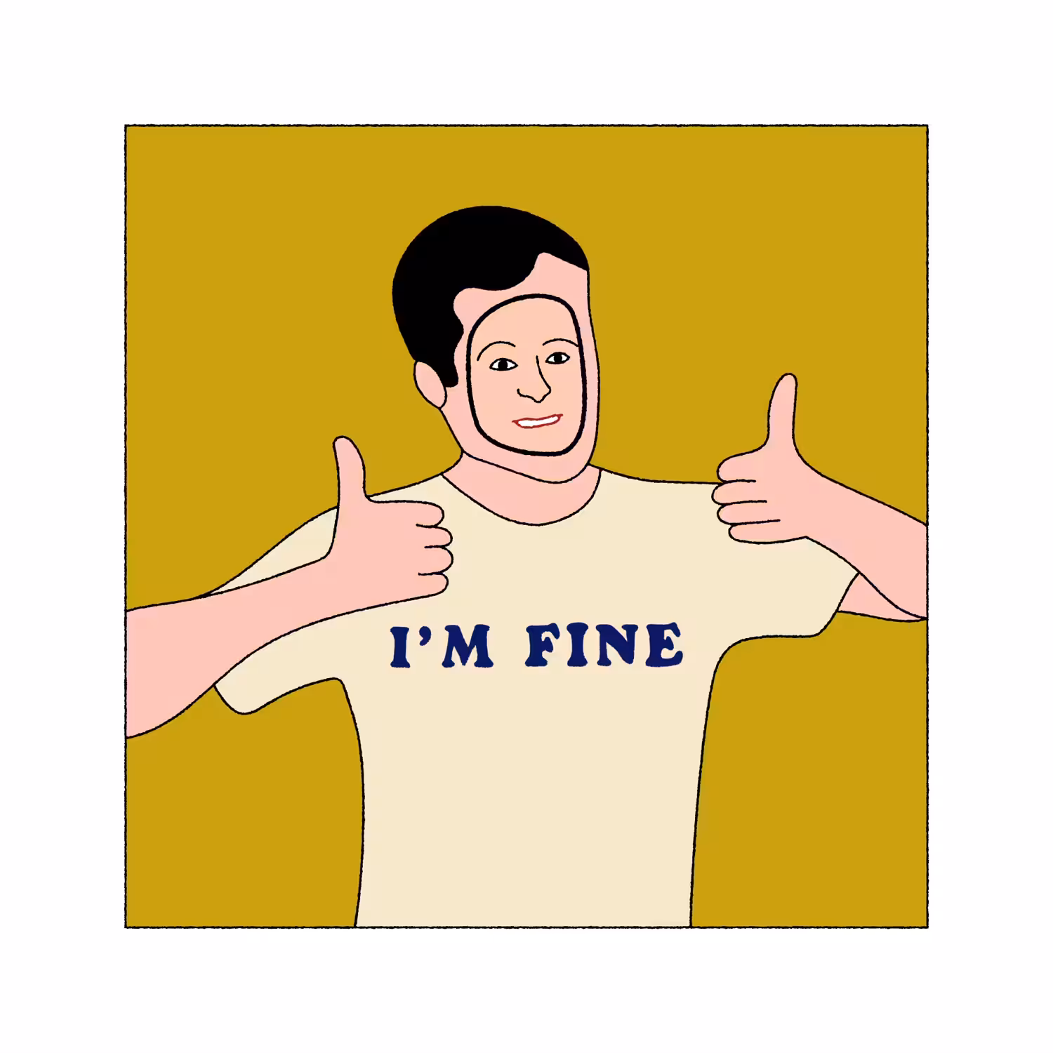 He's fine