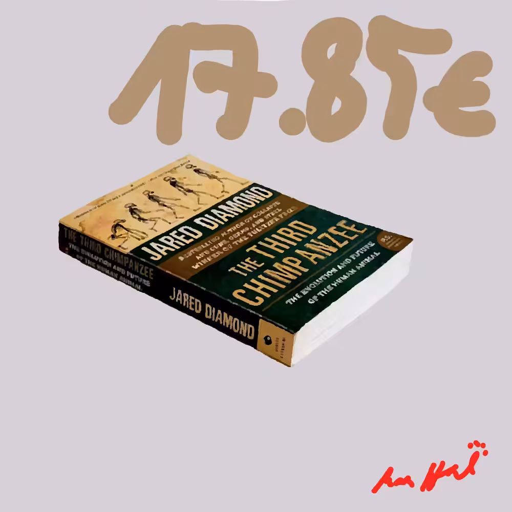 The Third Chimpanzee: The Evolution and Future of the Human Animal - Jared Diamond, 432p