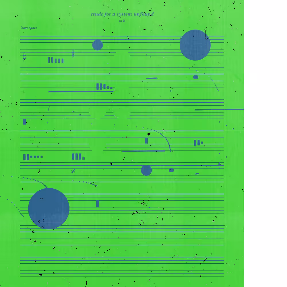 etude for a system unfound #161