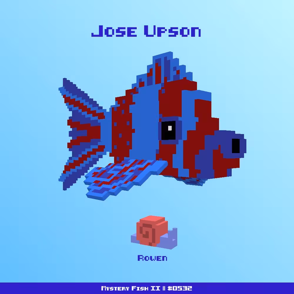 Jose Upson :: Mystery Fish 0532/1000