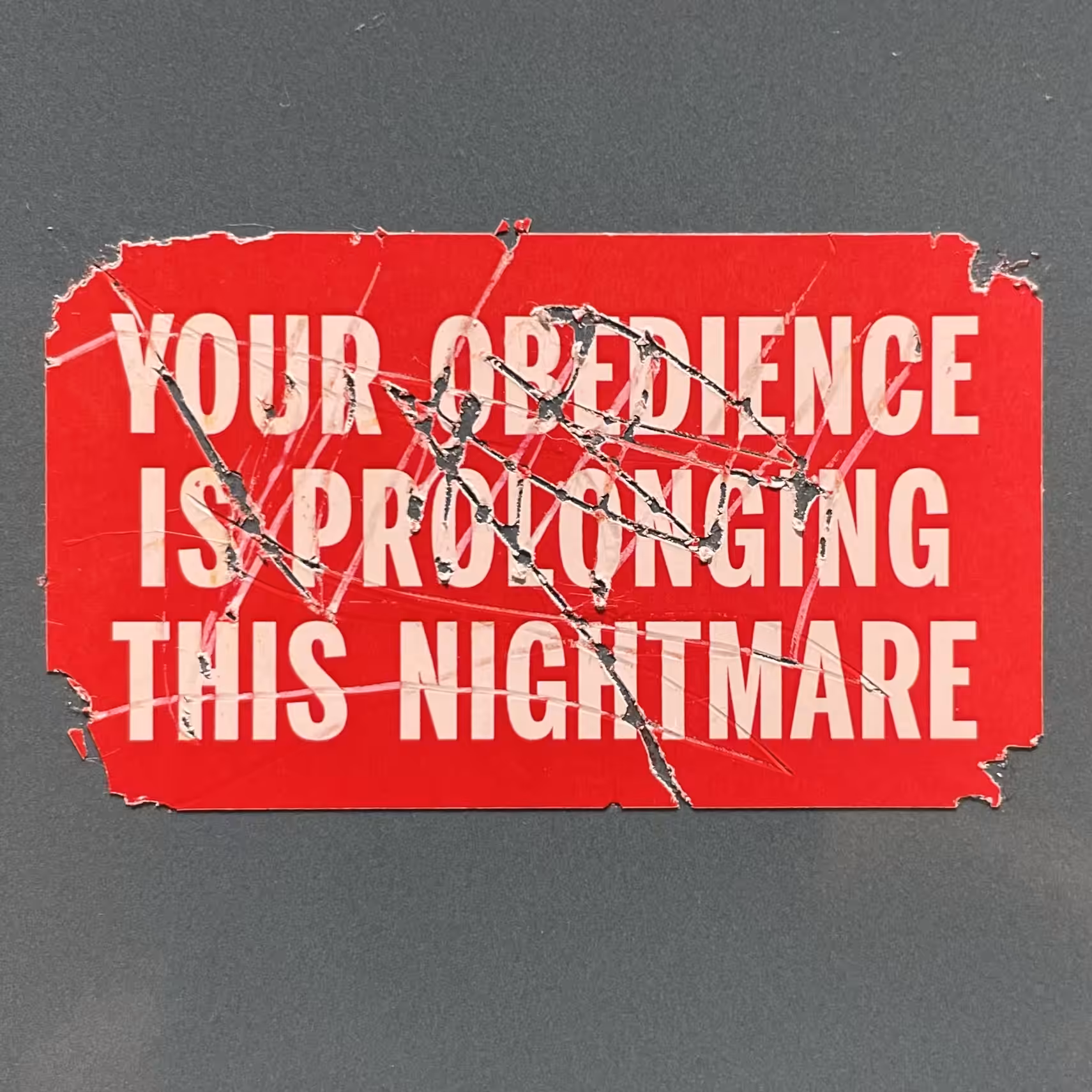Your Obedience Is Prolonging This Nightmare