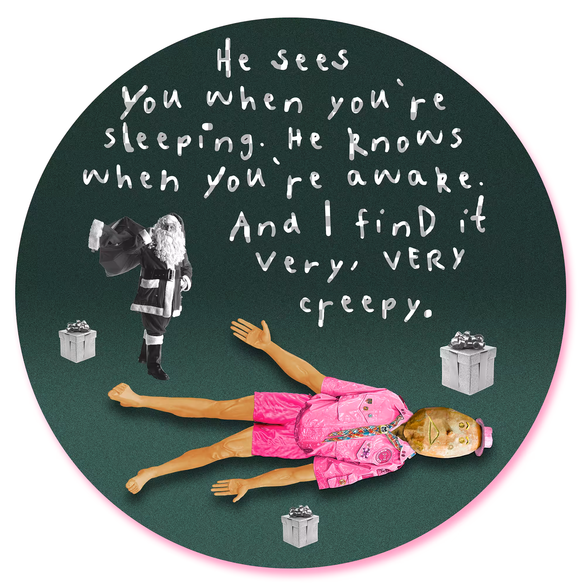 HE SEES YOU WHEN YOU'RE SLEEPING