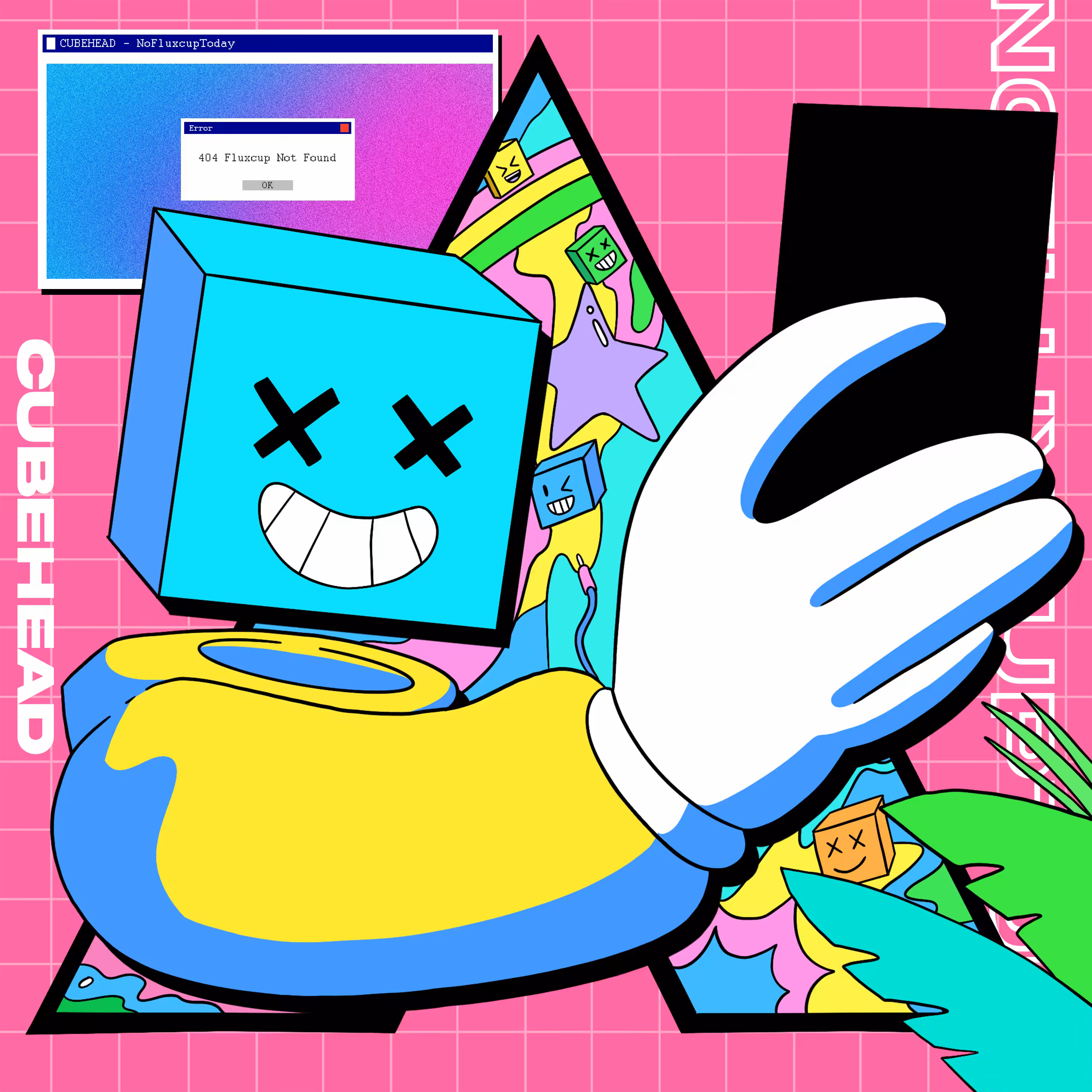 CUBEHEAD - NO FLUXCUP TODAY 