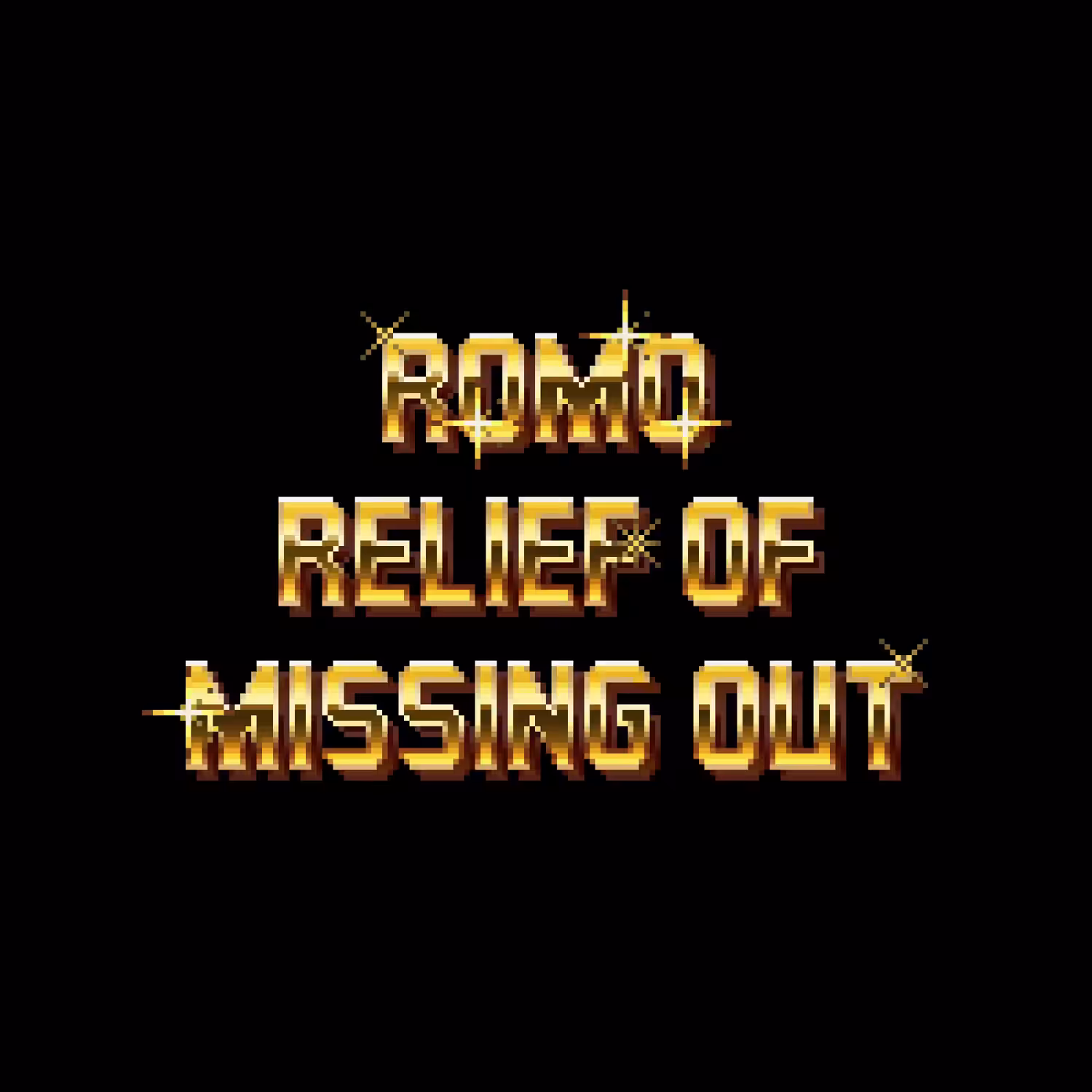 ROMO Relief of missing out