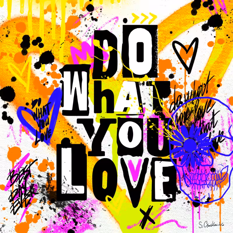 Do What You Love #3