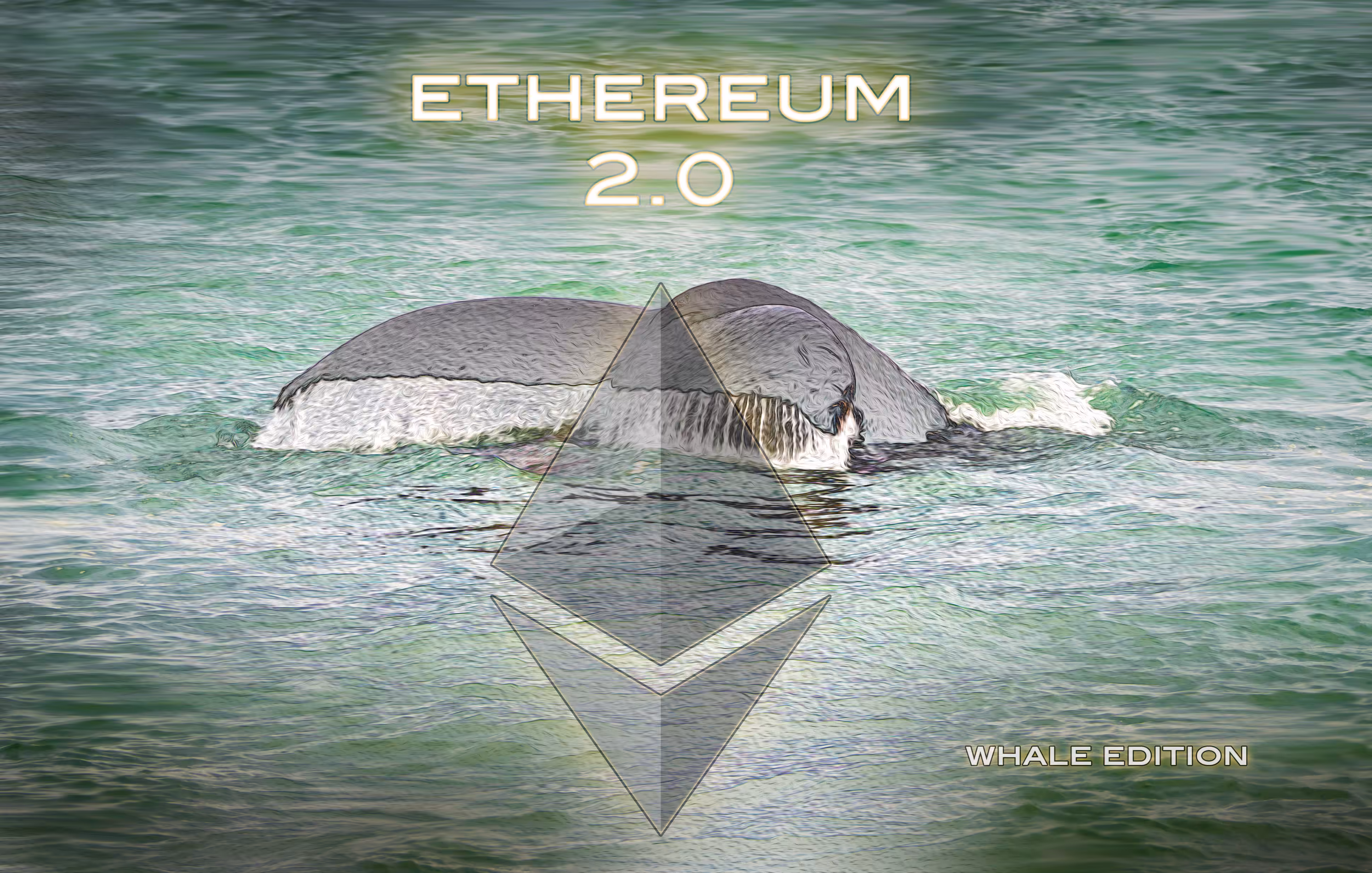 ETHEREUM 2.0 Whale Edition