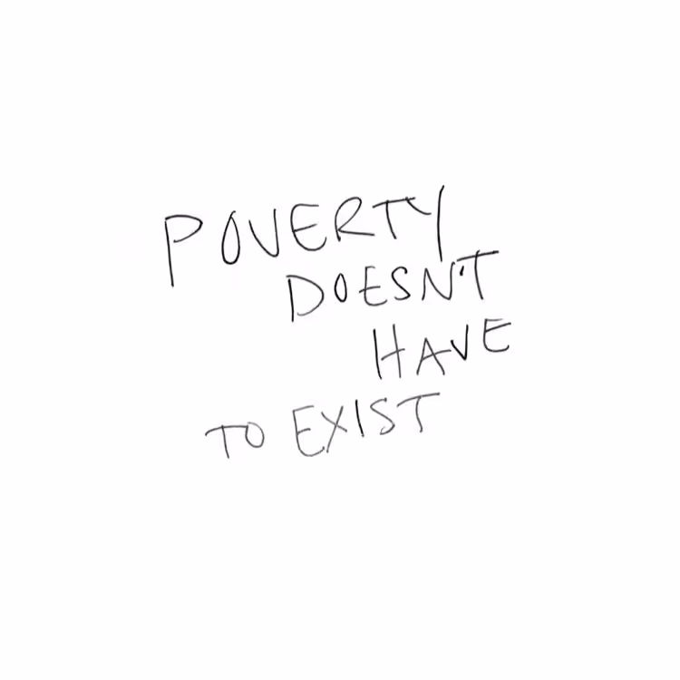 Poverty Doesnt Have to Exist