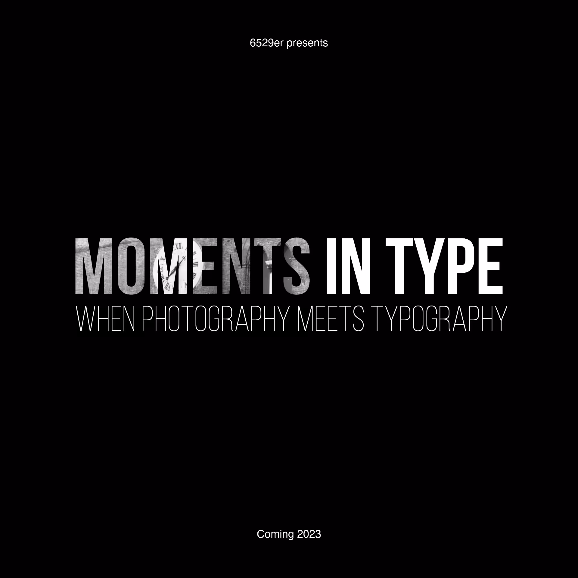 Moments in Type