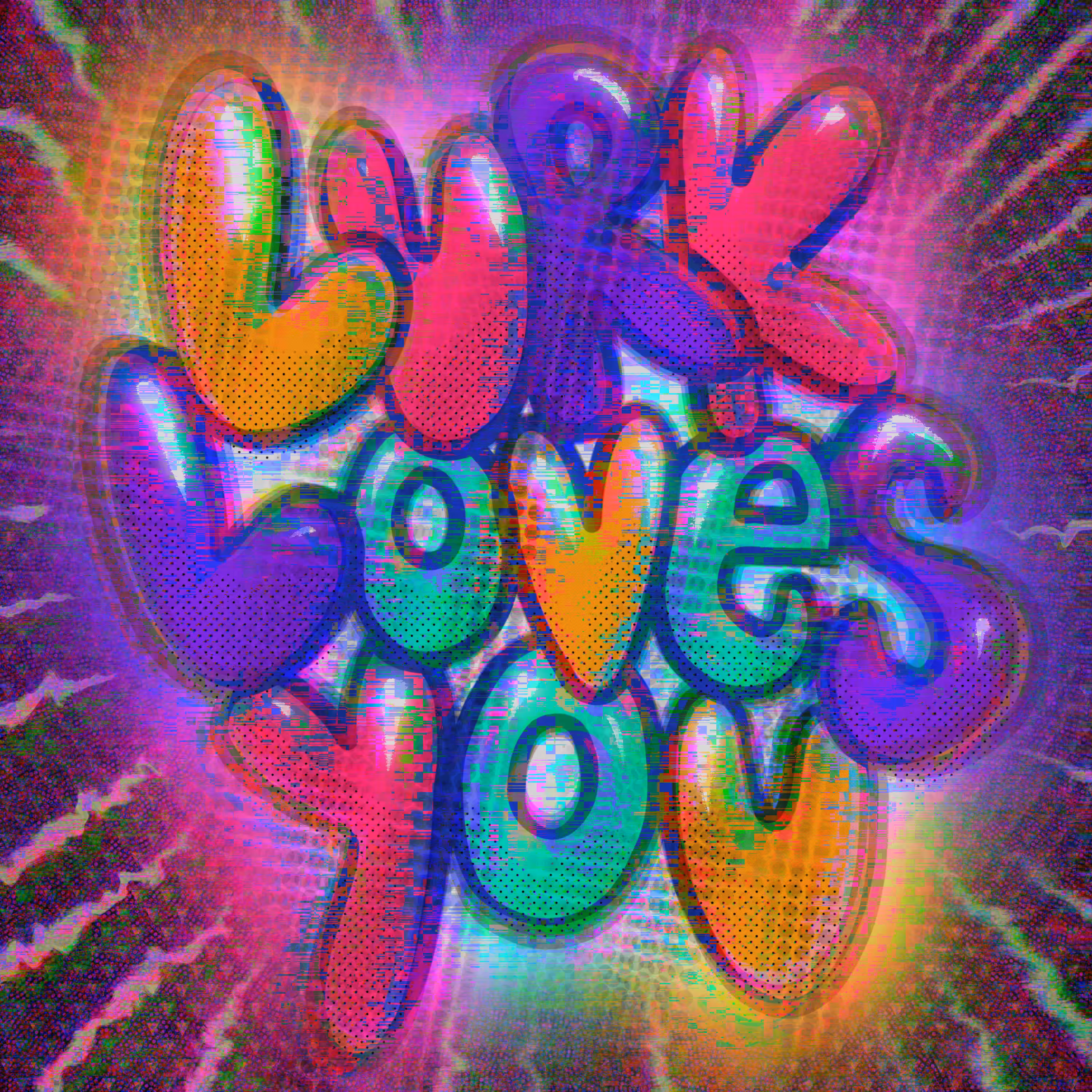 I love you
