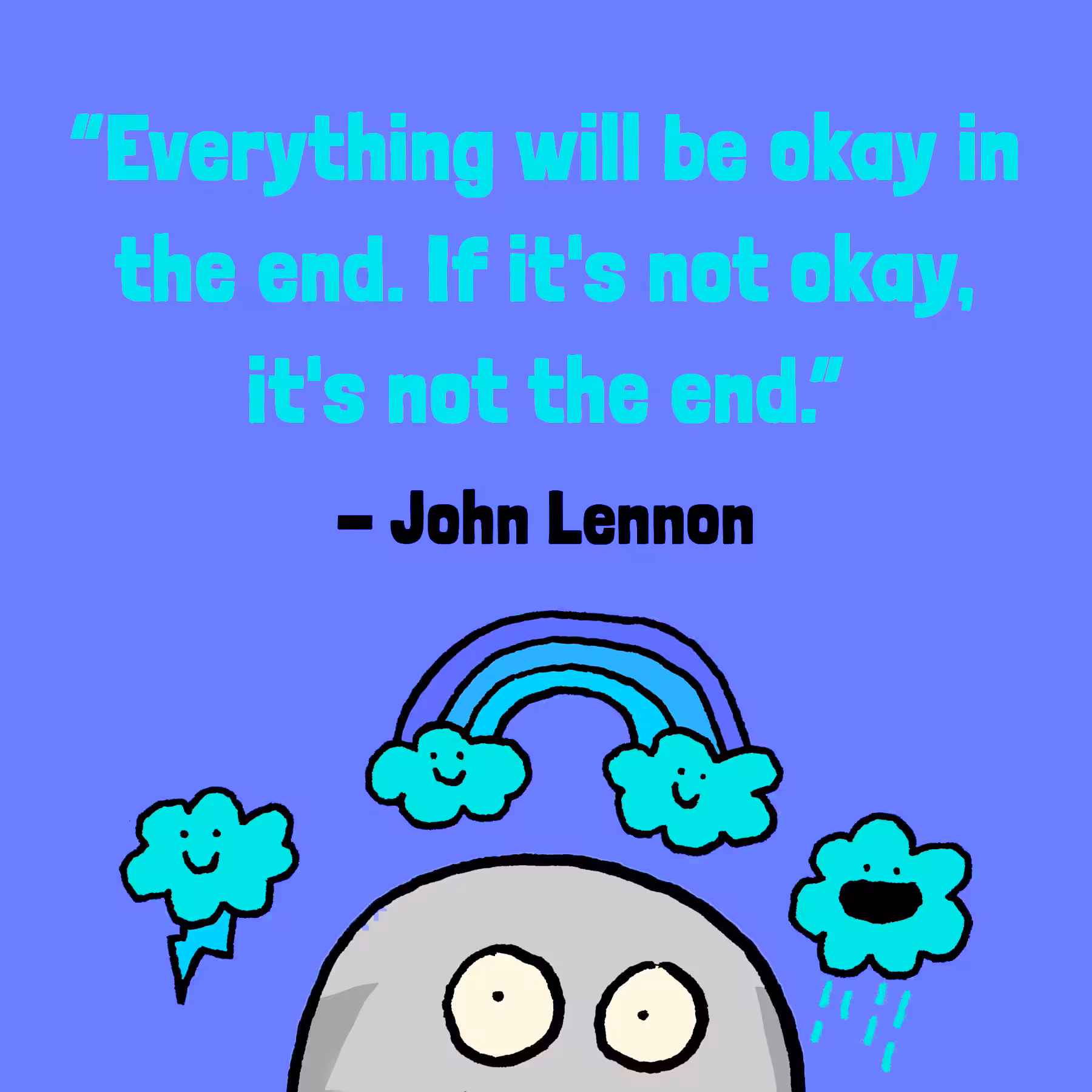 Everything will be okay