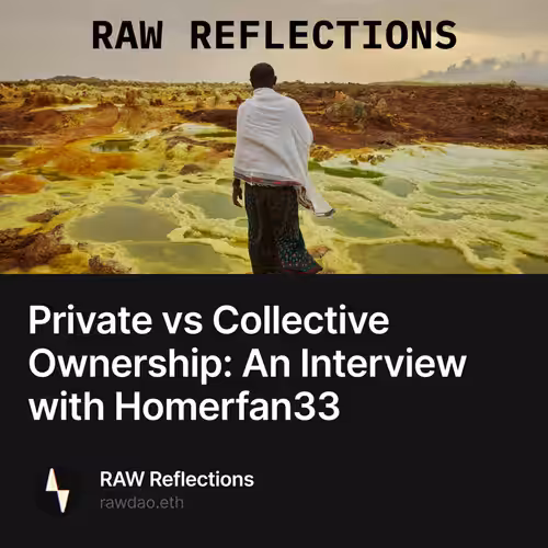 Private vs Collective Ownership: An Interview with Homerfan33 3/500