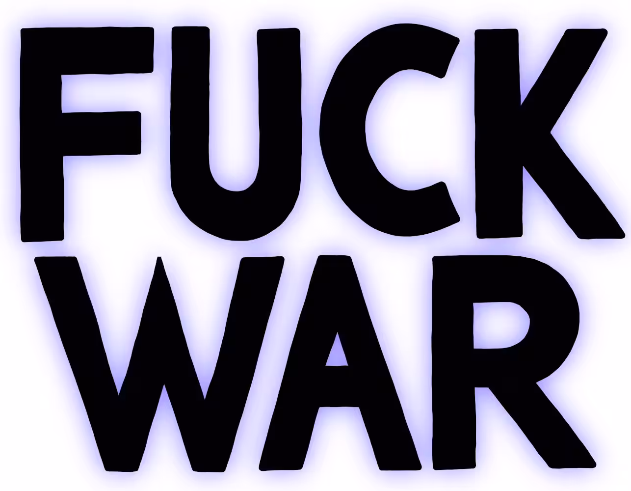 FUCK WAR