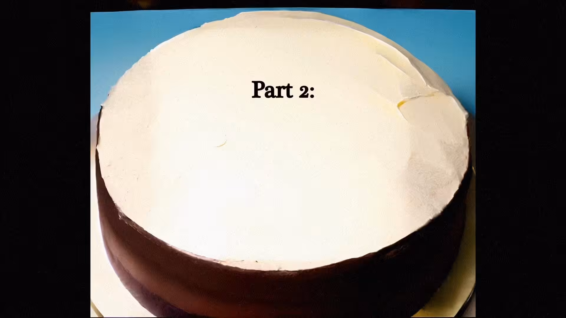 Ossagrosse - Part 2: Is It Cake?
