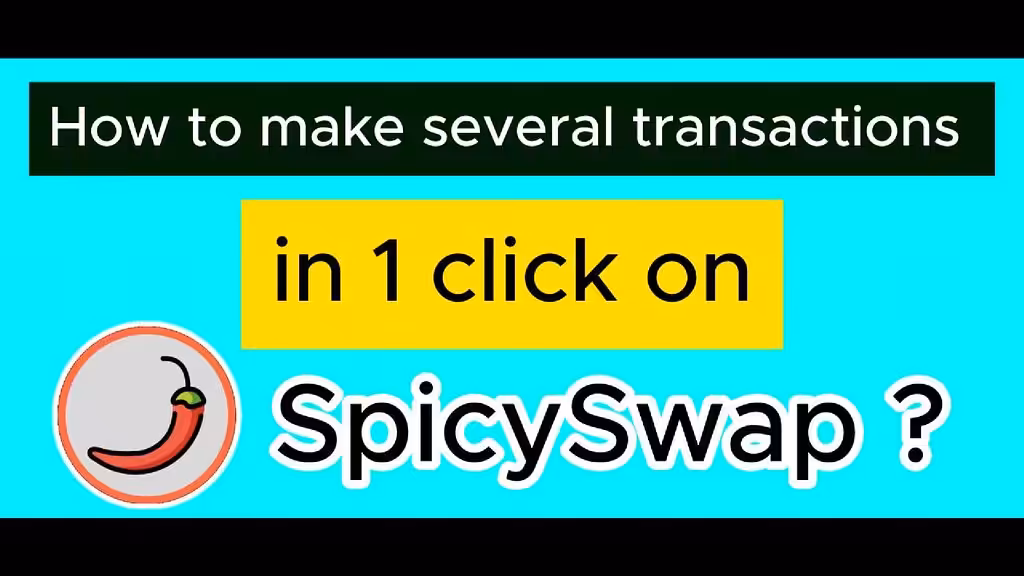 How to make several transactions in 1 click on Spicyswap  ? 