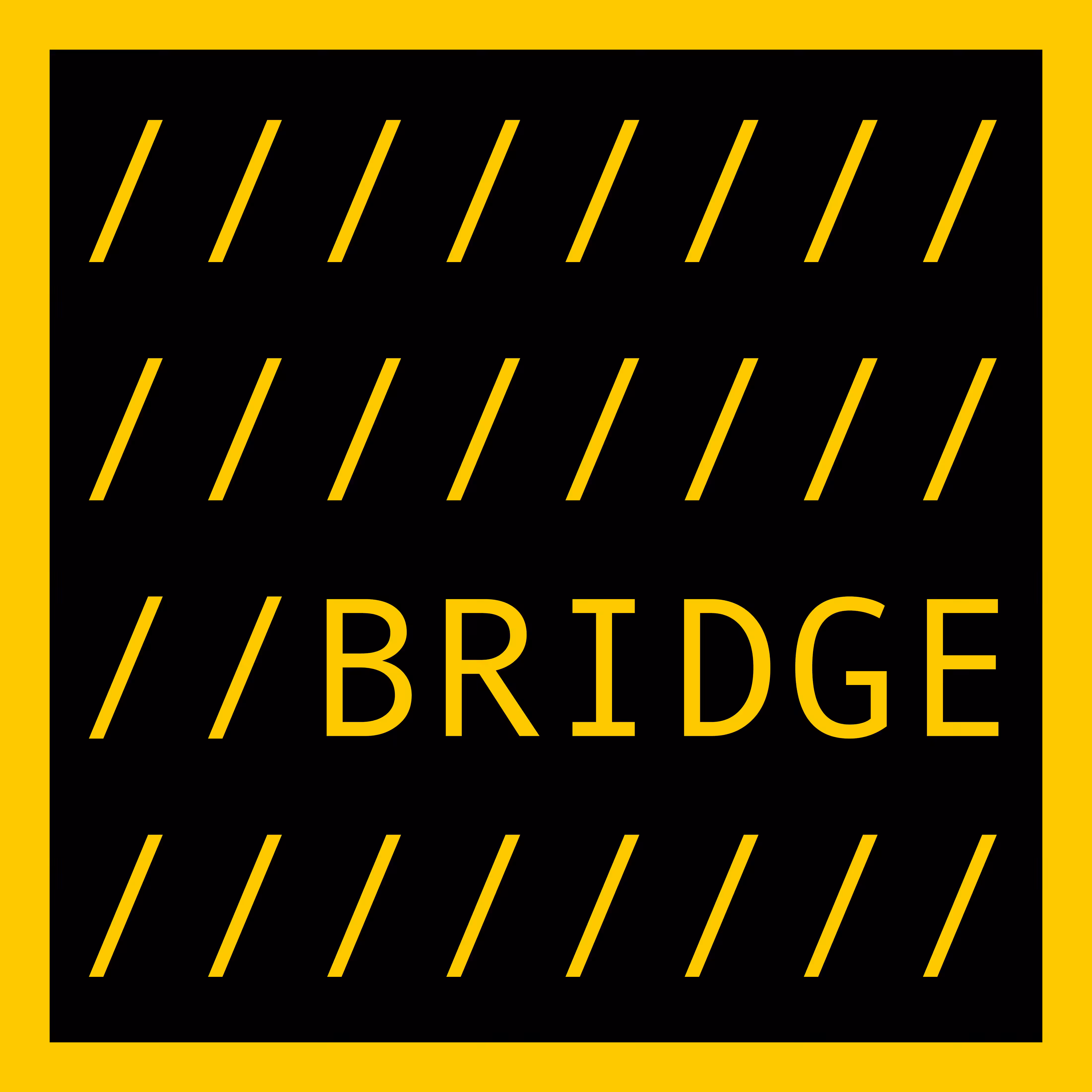 OPEN EDITION: BRIDGE