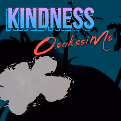 Kindness [audio]