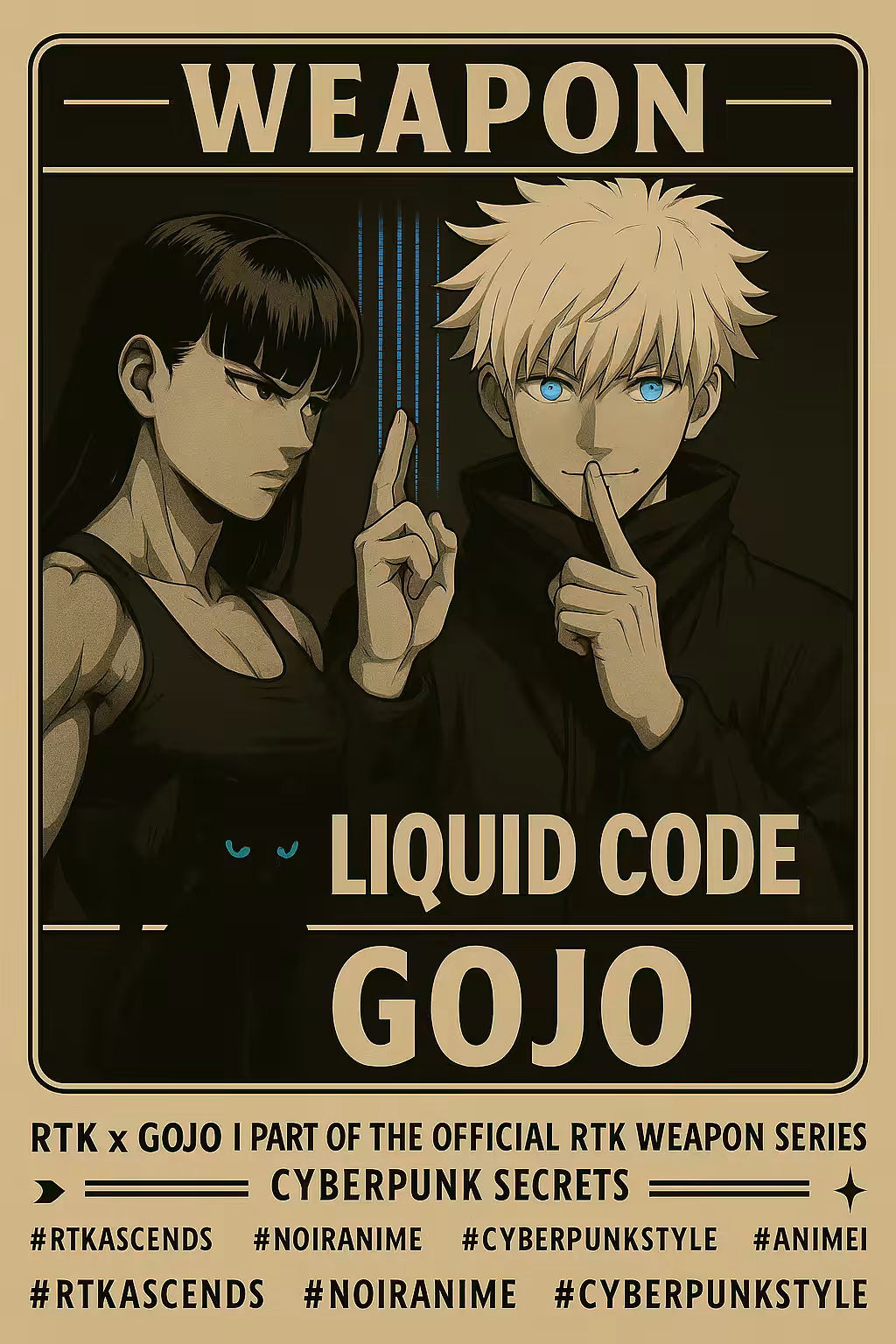 Weapon Card: 002 - RTK x GOJO – Liquid Code