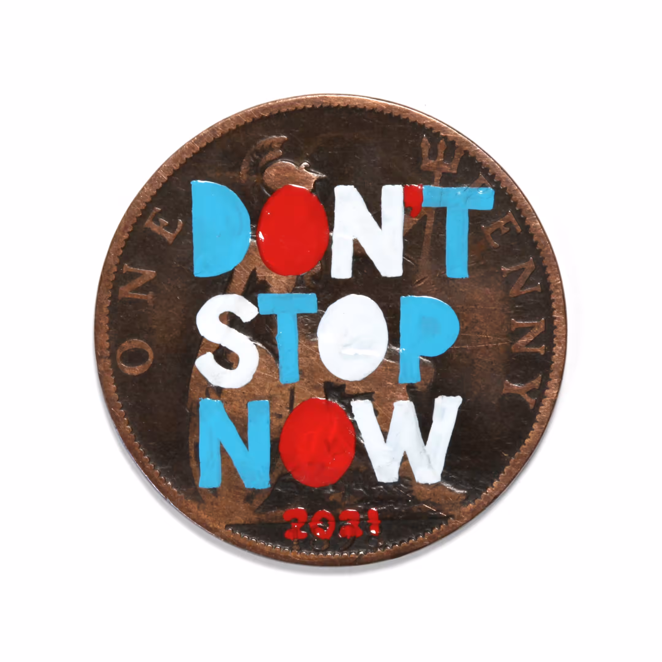 Don't Stop Now - #pennydrops P0012