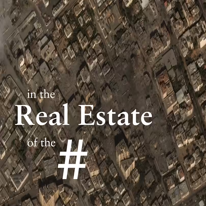 In the Real Estate of the #