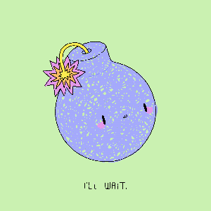The Unbearable Follies of Feeling: i’ll wait.