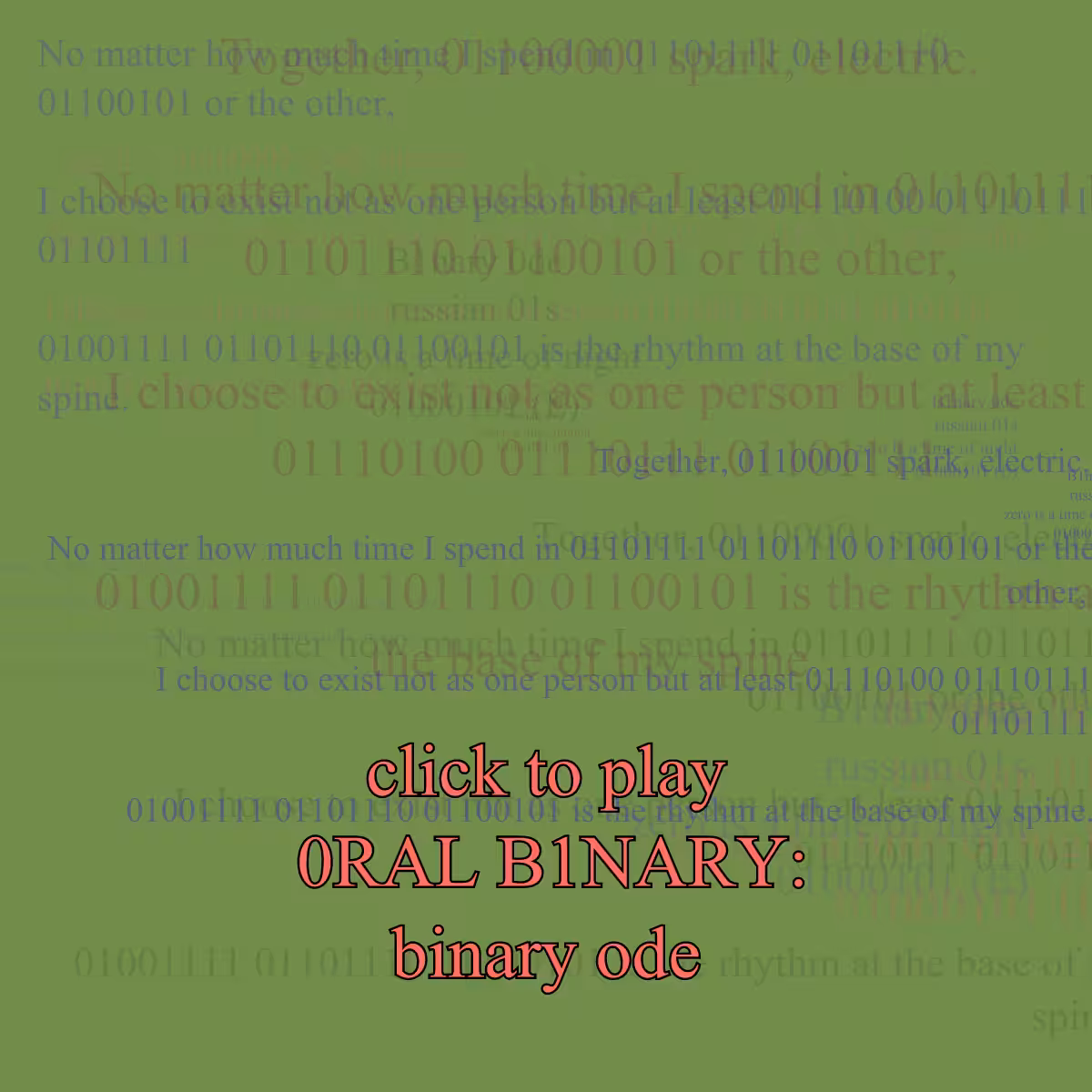 0RAL B1NARY: “BINARY ODE” #230