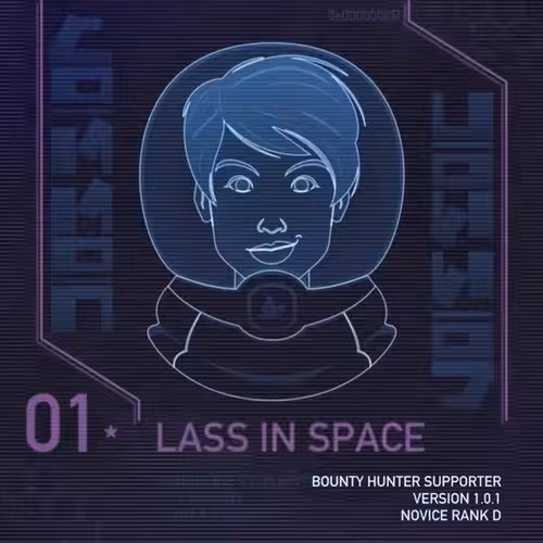 BOUNTY 001: Lass in Space - SPECIAL EDITION