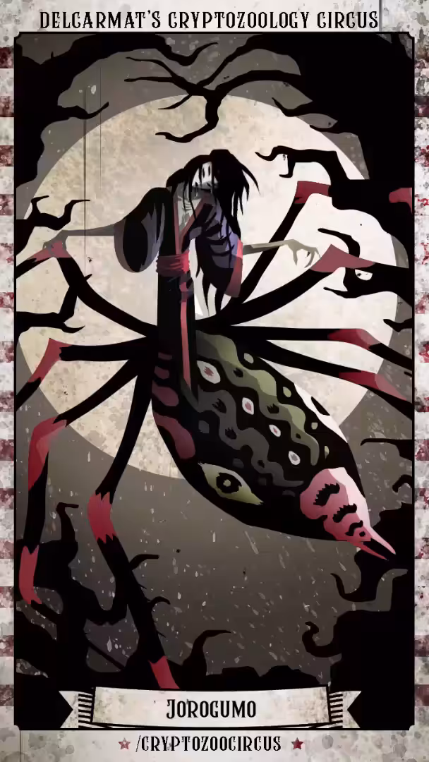 Circus cryptid #18: Jorōgumo
