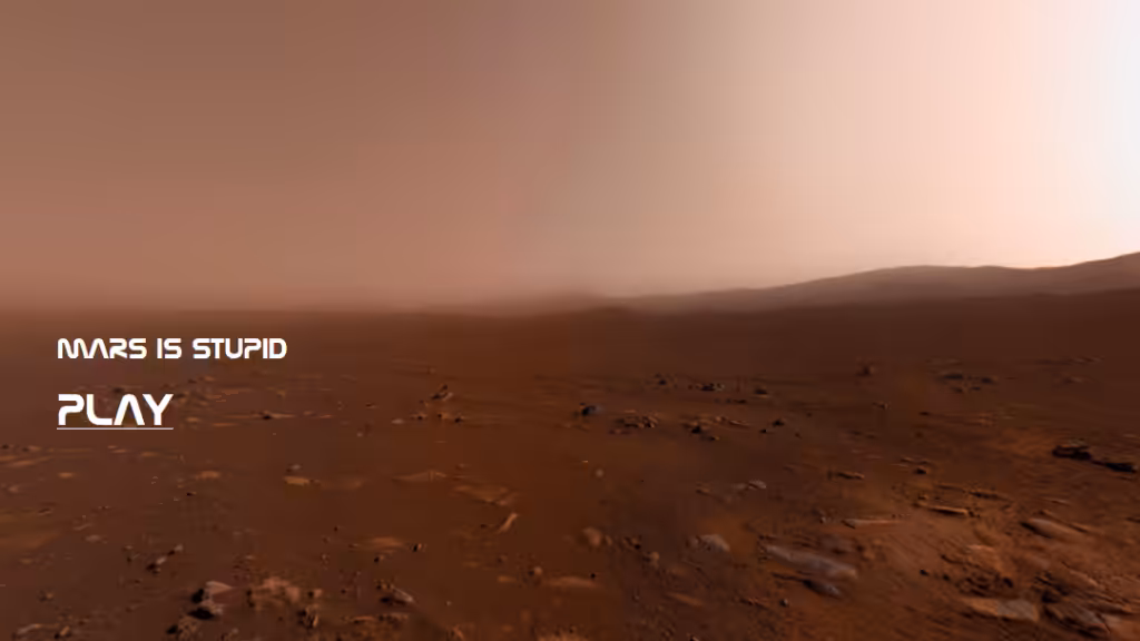 Mars is stupid