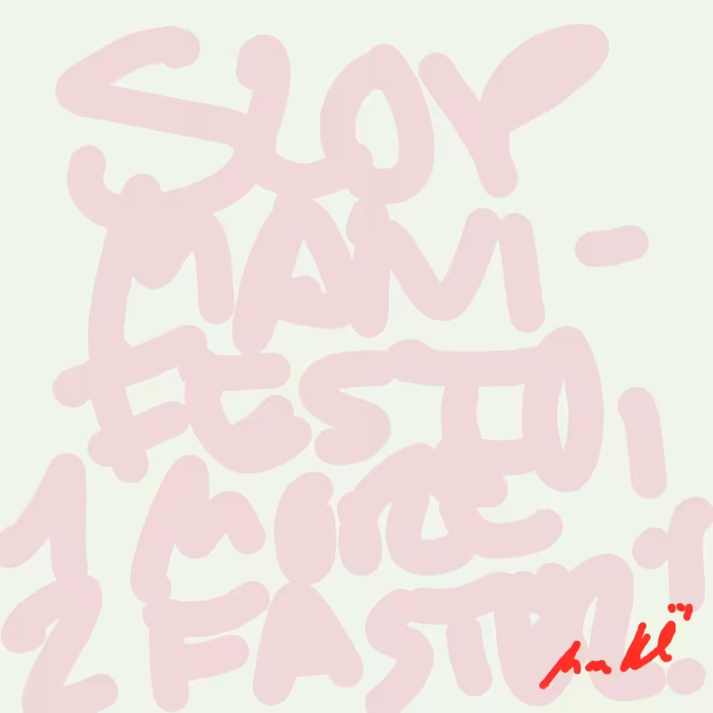 SLOP MANIFESTO