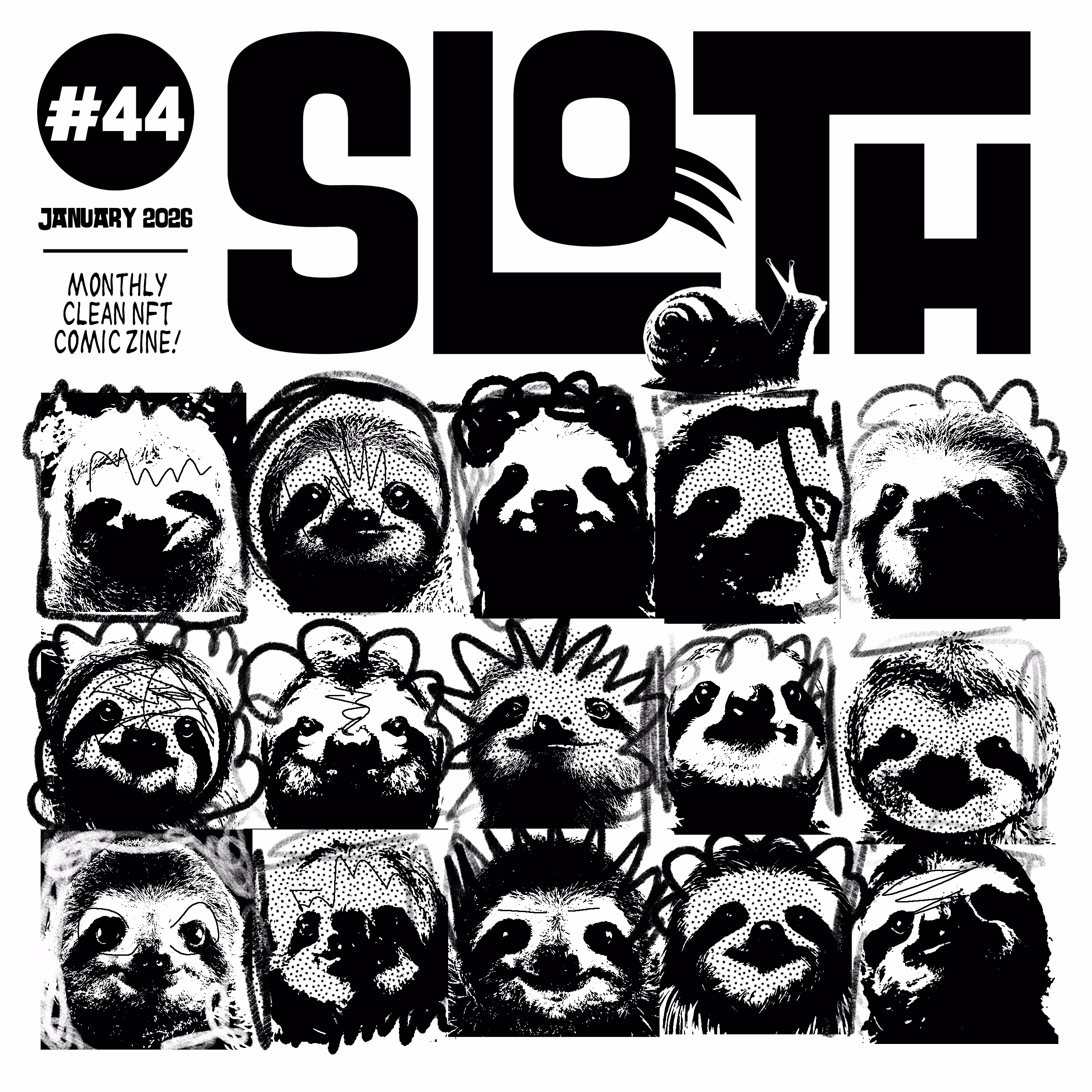 Sloth #44 - January 2026