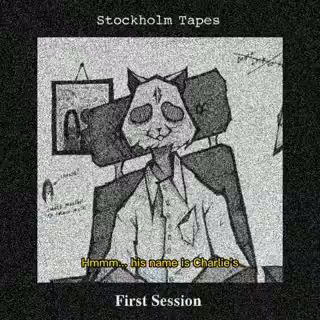 Stockholm Tapes 1 [First Session]