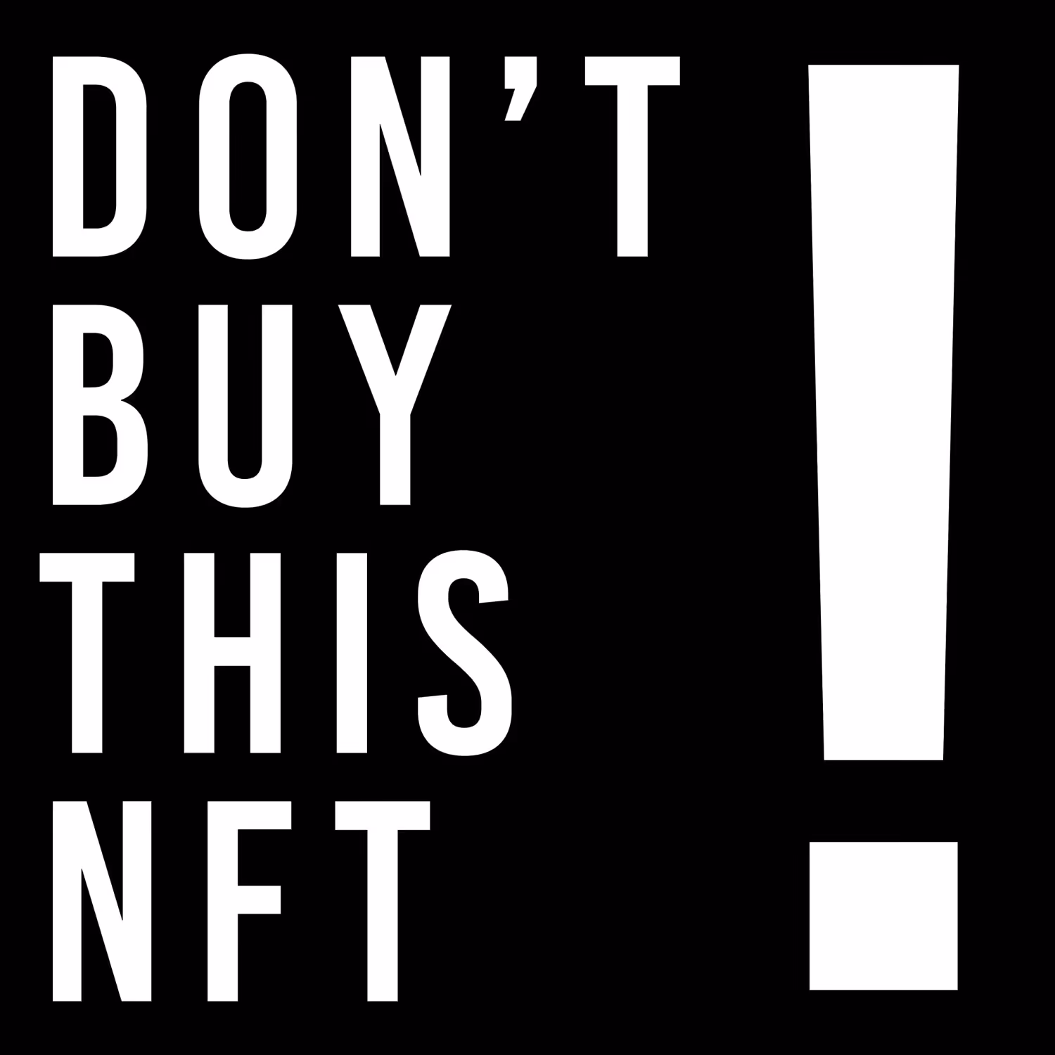 Don't Buy This NFT!