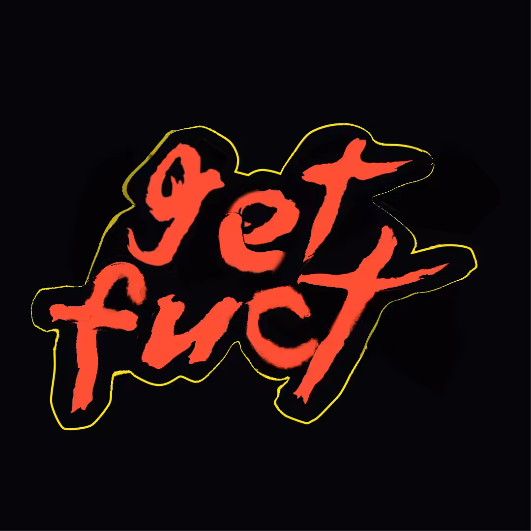 get fuct