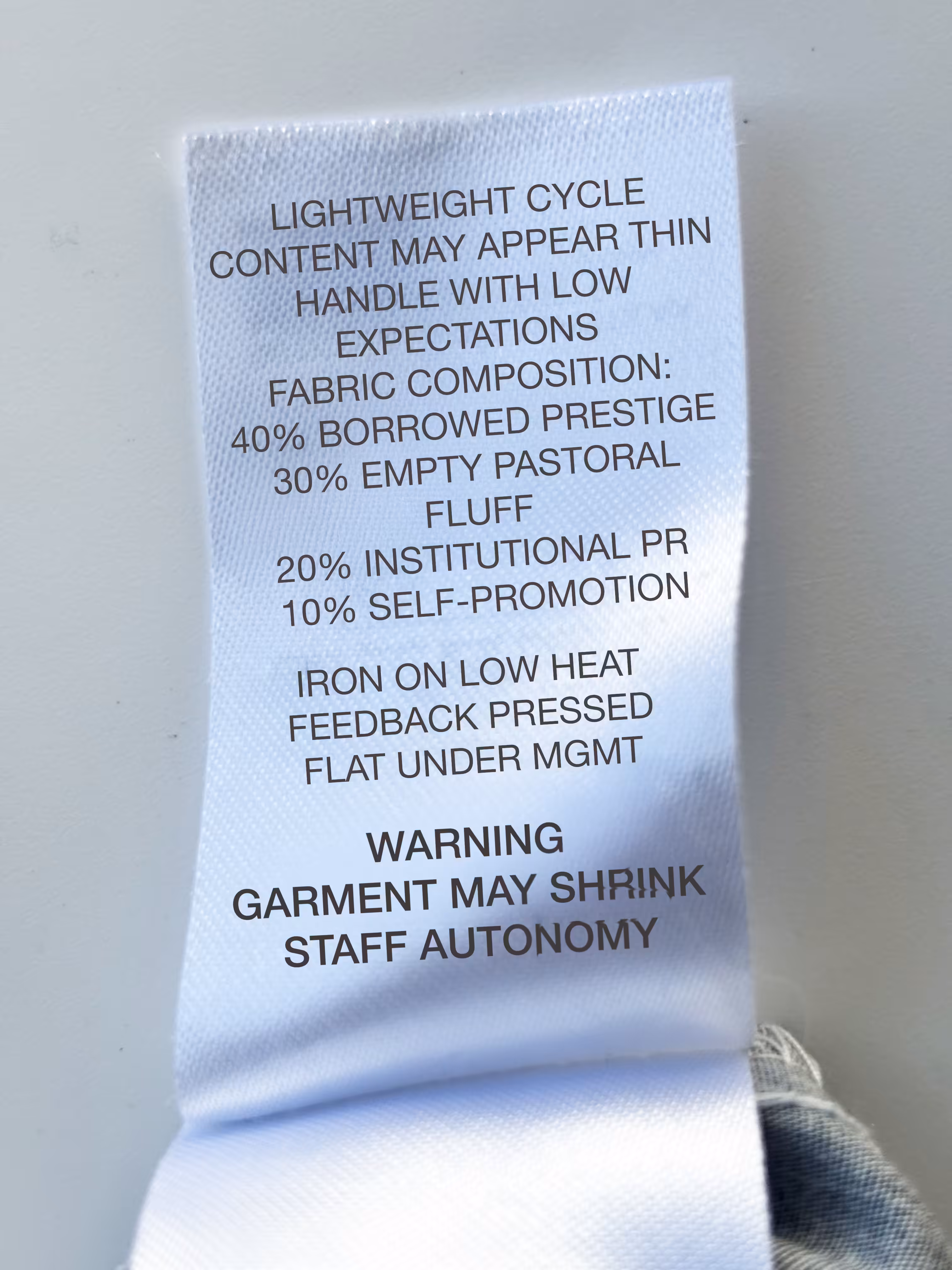 Warning: Garment May Shrink Staff Autonomy