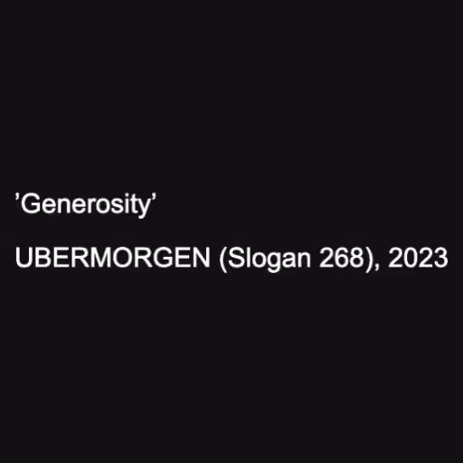 ’Generosity’

UBERMO...