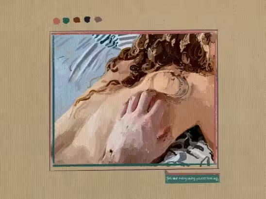 Tell me everything you're feeling 