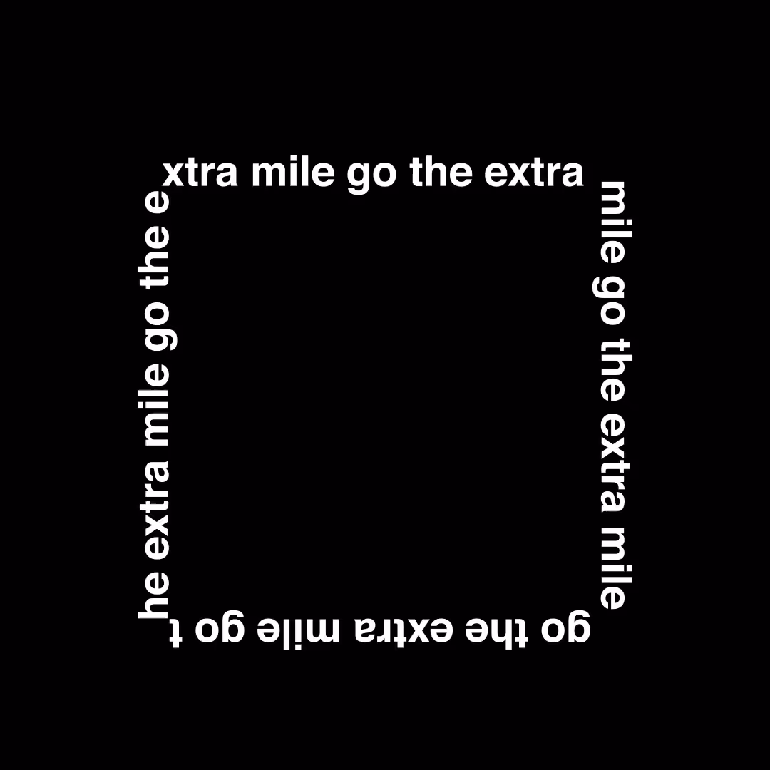 THE EXTRA MILE