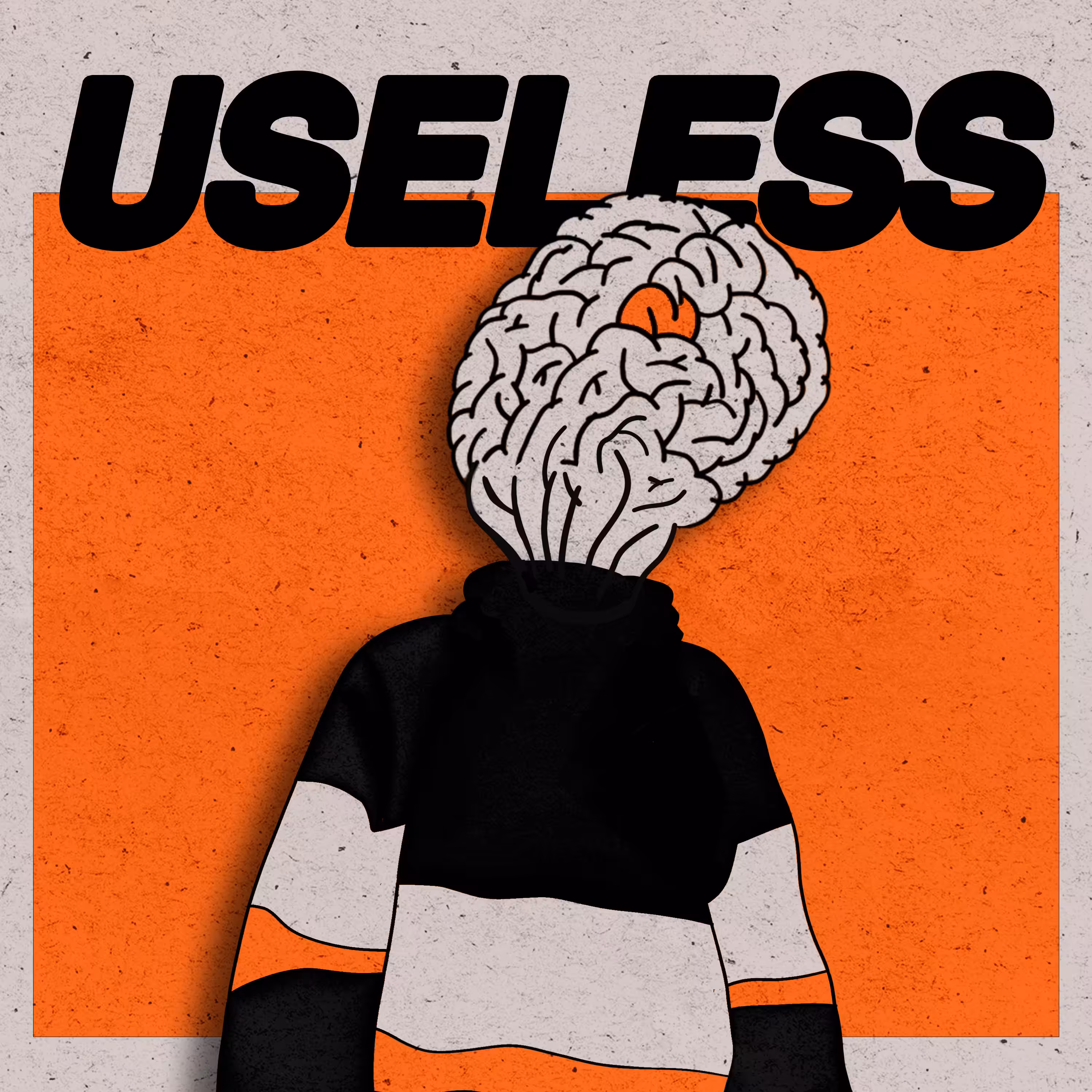 USELESS