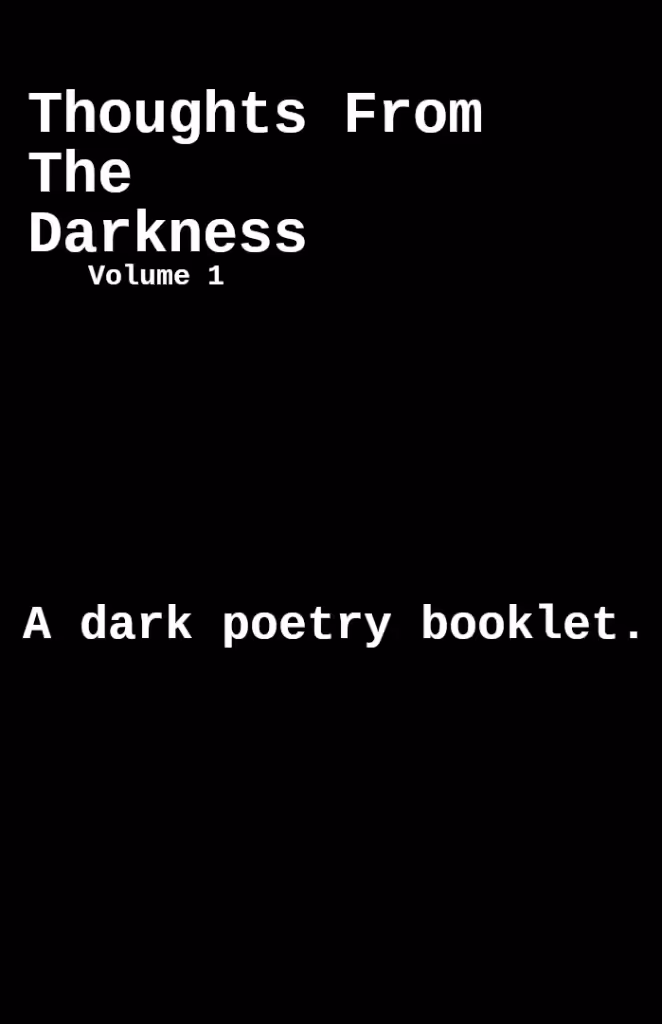 Thoughts From The Darkness Vol 1
