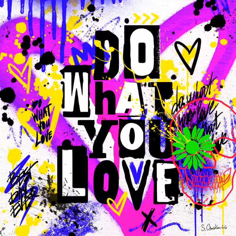 Do What You Love #1