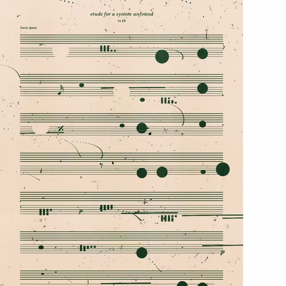 etude for a system unfound #159