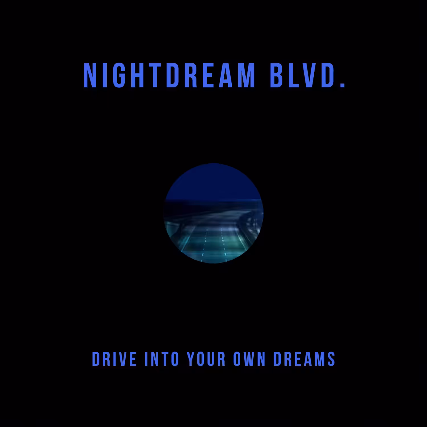NIGHTDREAM BLVD.