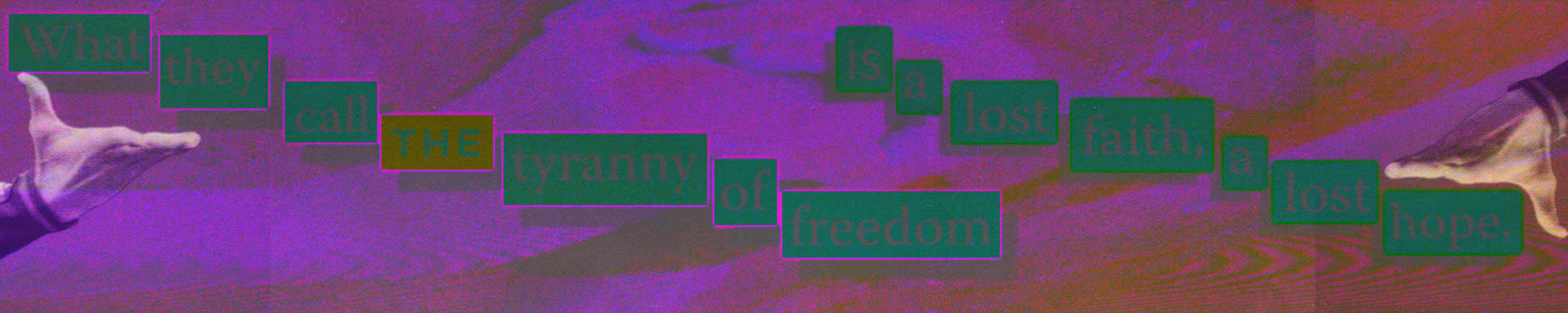 Tyranny of Freedom