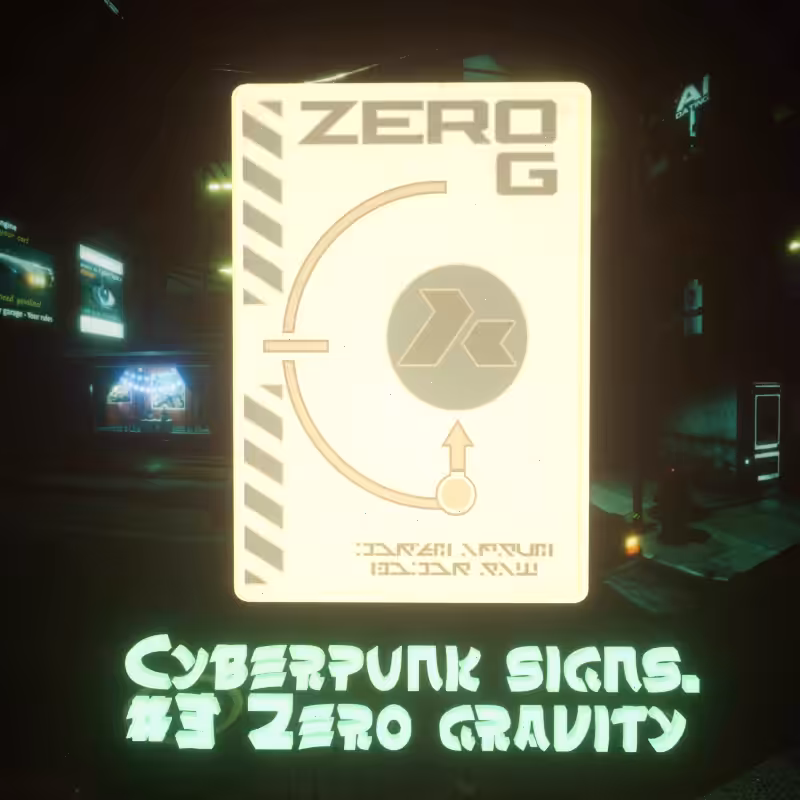 Cyberpunk sign #3 "Zero gravity"