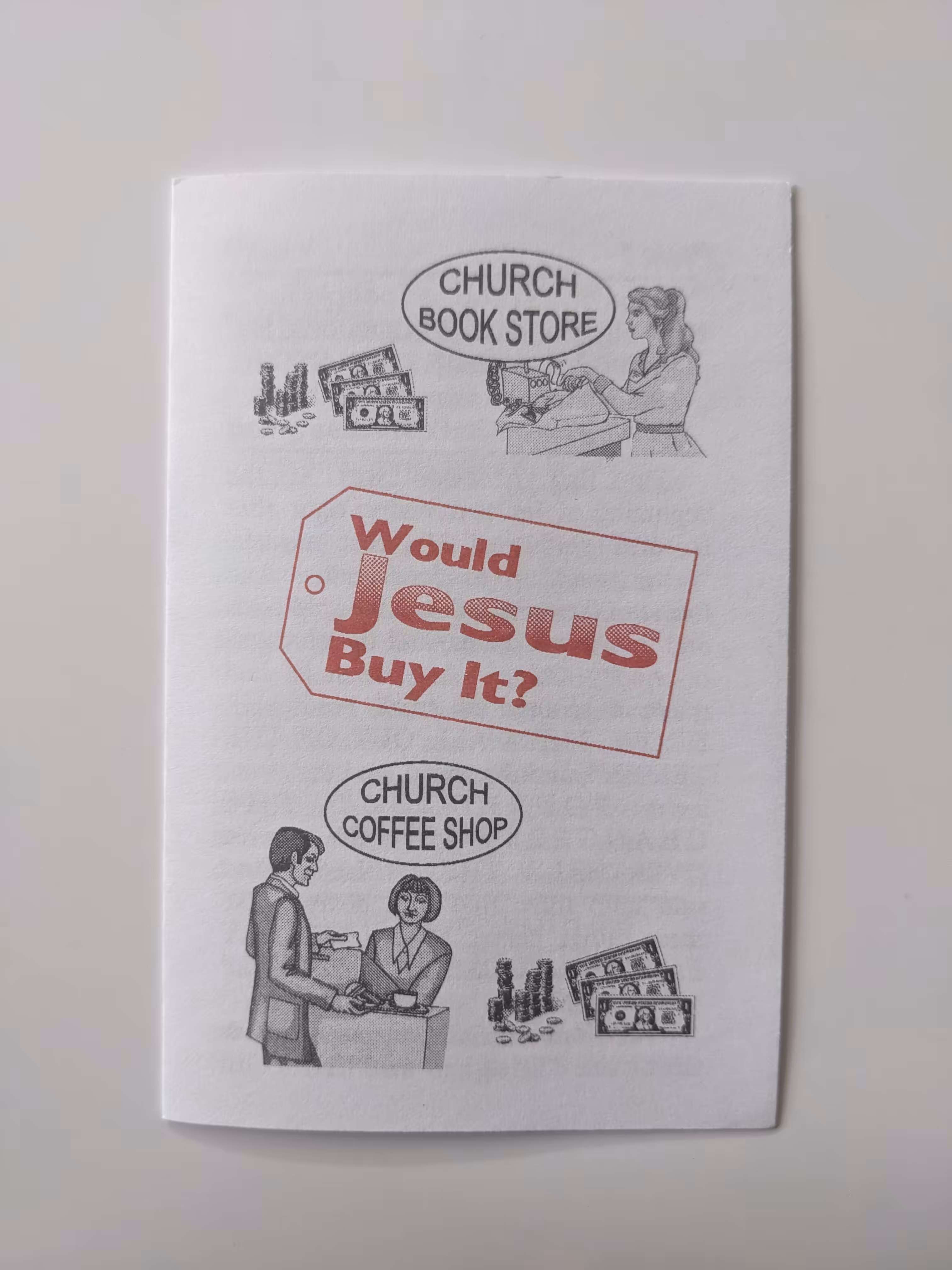 Would Jesus Buy It?