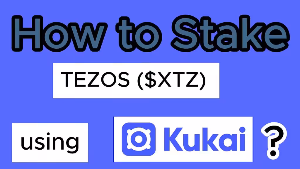 How to Stake Tezos $XTZ using Kukai ?