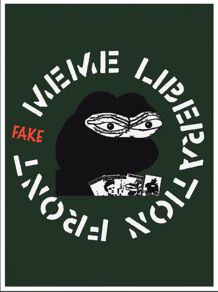 (FAKE) MEME LIBERATION FRONT