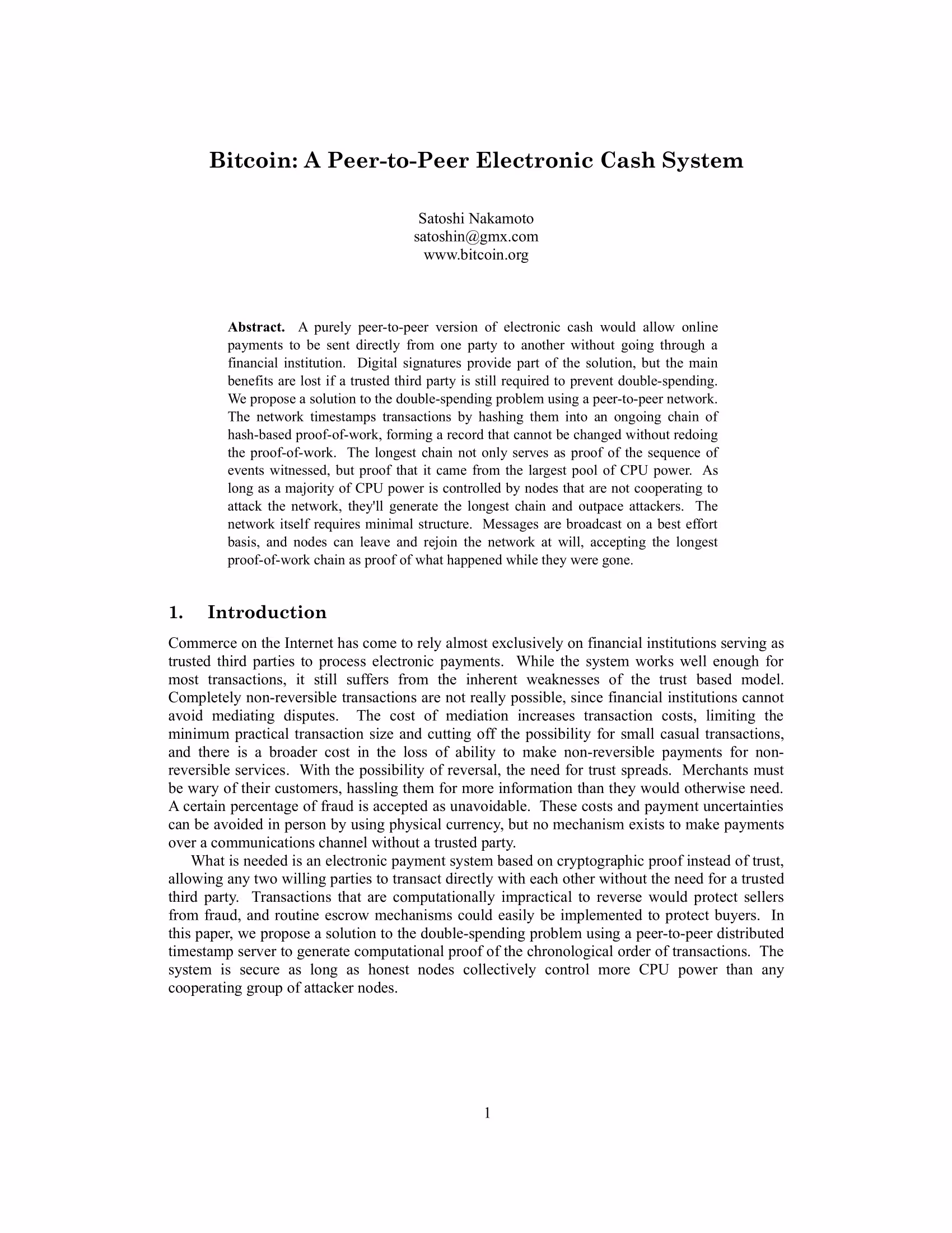 Bitcoin: A Peer-to-Peer Electronic Cash System1