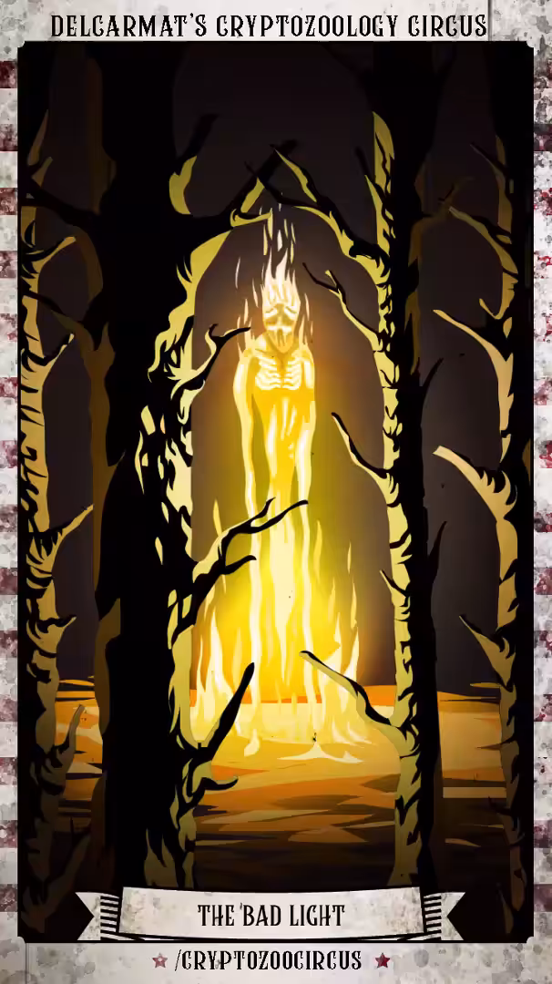 Circus cryptid #2: the Bad Light