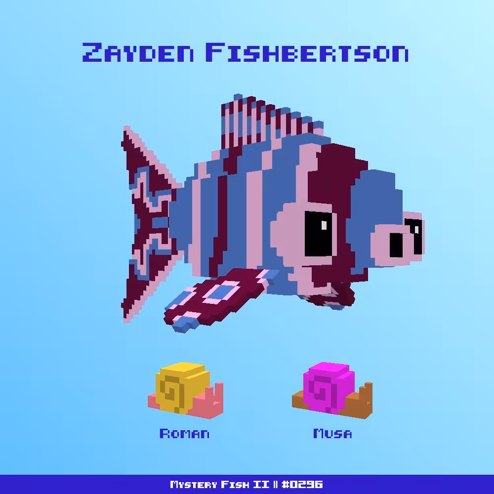 Zayden Fishbertson :: Mystery Fish 0296/1000